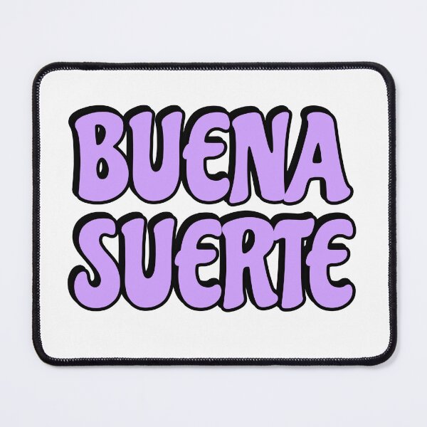 Item preview, Buena Suerte designed and sold by Inspirationmotivation.