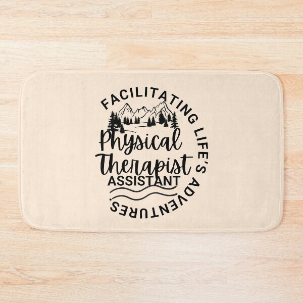 Item preview, Physical Therapist Assistant Facilitating Life's Adventures designed and sold by SunfullyYours.