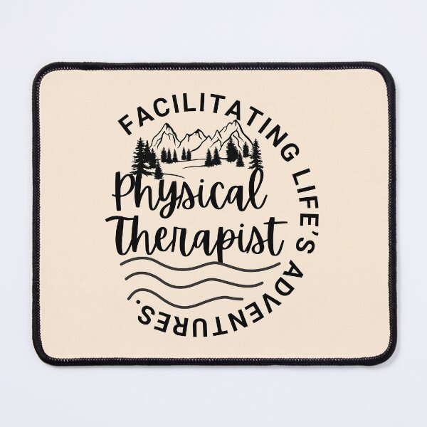 Item preview, Physical Therapist Facilitating Life's Adventures designed and sold by SunfullyYours.