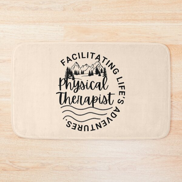 Item preview, Physical Therapist Facilitating Life's Adventures designed and sold by SunfullyYours.