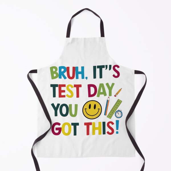 Item preview, Funny Encouraging Test Day Teacher Gift Retro Bruh It’s Test Day You Got This Testing Day Teacher Vintage for Test Day You Got This Testing Day Teacher designed and sold by Kiraz771s.