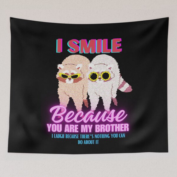 Item preview, I Smile Because You're My Brother designed and sold by SleepingFoxy.