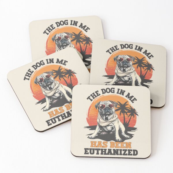 Item preview, The Dog In Me Has Been Euthanized Funny Meme Dark Humor designed and sold by ManiaGrania.