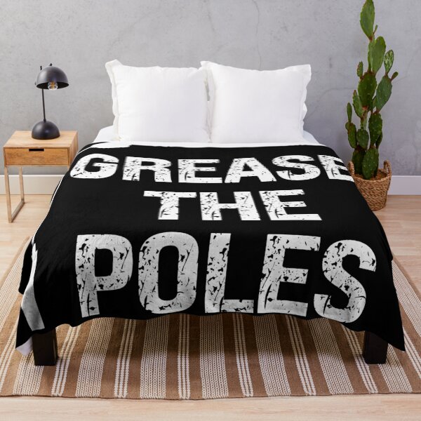 Item preview, Grease The Poles designed and sold by Tia-tez.