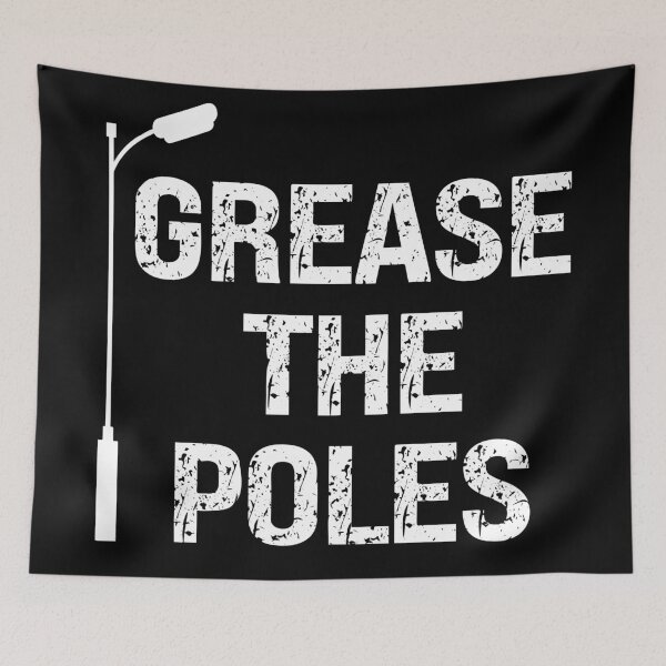 Item preview, Grease The Poles designed and sold by Tia-tez.
