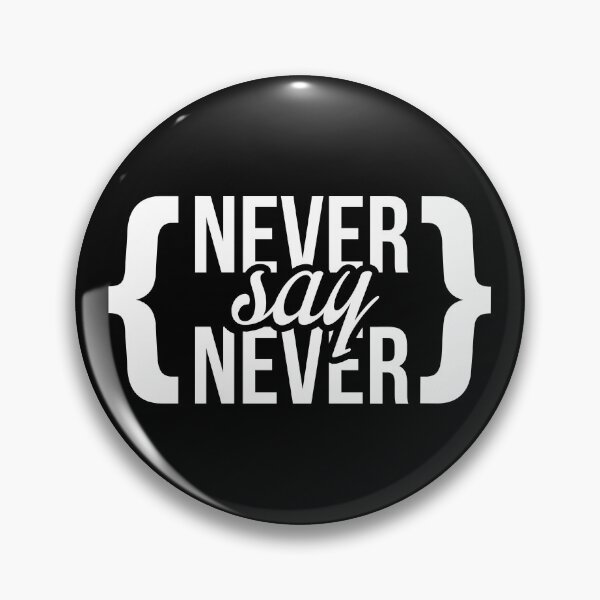 Item preview, Embrace Persistence: 'Never Say Never' Designs Await on Redbubble! designed and sold by Luxuriously.