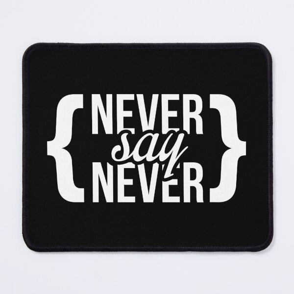 Item preview, Embrace Persistence: 'Never Say Never' Designs Await on Redbubble! designed and sold by Luxuriously.