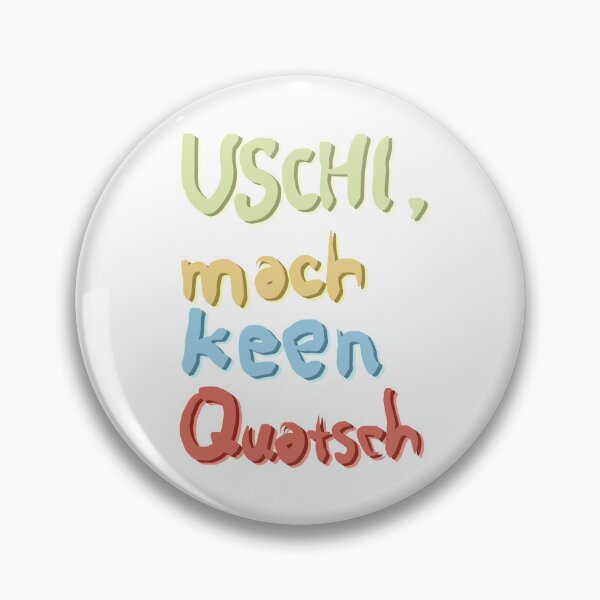 Item preview, BERLIN Dialect Expression. USCHI, DON'T MAKE ANY NONSENSE. designed and sold by OsiPosiDesign.