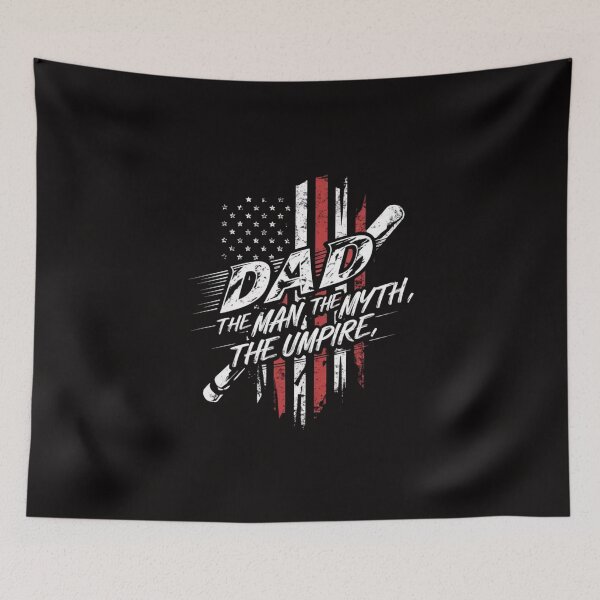 Item preview, Fathers Day Dad: The Man, The Myth, The Umpire designed and sold by HOMEDESIGNPRINT.