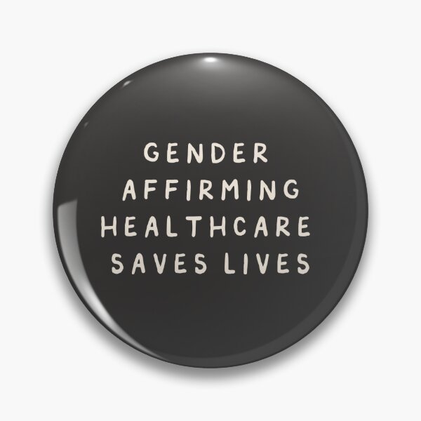 Item preview, gender affirming healthcare saves lives designed and sold by careofjacks.