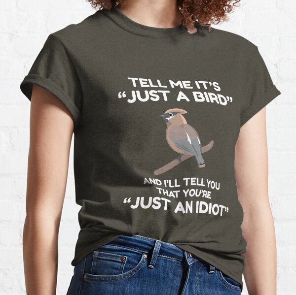 Nice Bird Watching Funny Bird Watcher Smart People Shirt - Teespix - Store  Fashion LLC