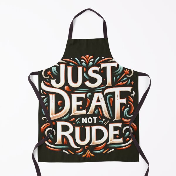 Item preview, Just Deaf Not Rude, typography designed and sold by maxmaj.
