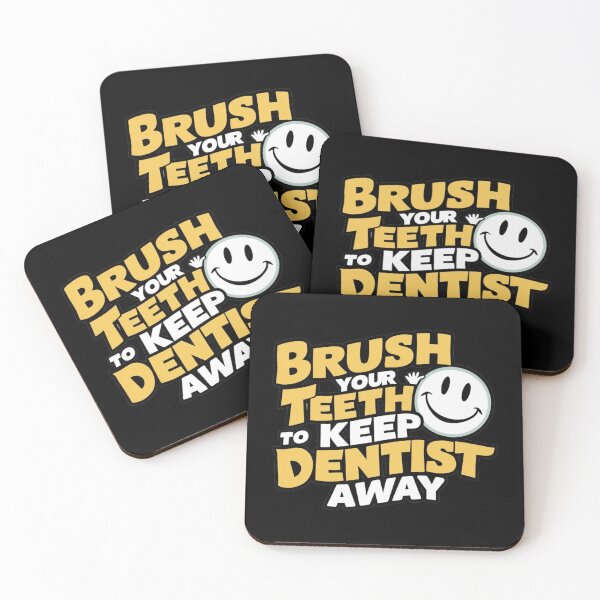 Item preview, Brush Your Teeth To Kep Dentist Away Office Doctor Hygiene  designed and sold by Cr320.
