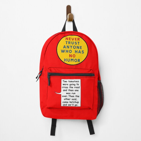 Item preview, Never trust anyone who has no humor designed and sold by ALF2023.