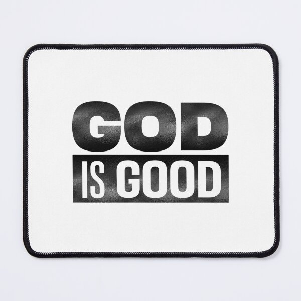 Item preview, God is good | Christian Quotes | Christian Collection designed and sold by Blessed Be Your Name.