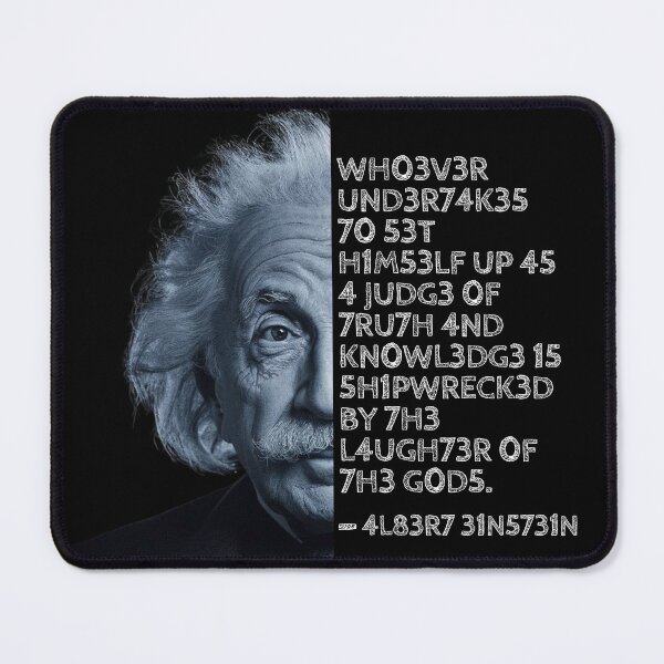 Item preview, Albert Einstein quote: Whoever undertakes to set himself up as a judge of Truth and Knowledge is shipwrecked by the laughter of the gods. designed and sold by UrbanStoic.