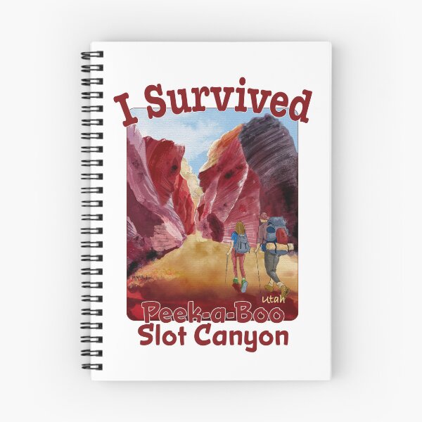 Item preview, I Survived Peek-a-Boo Slot Canyon, Utah designed and sold by MMc Buck.