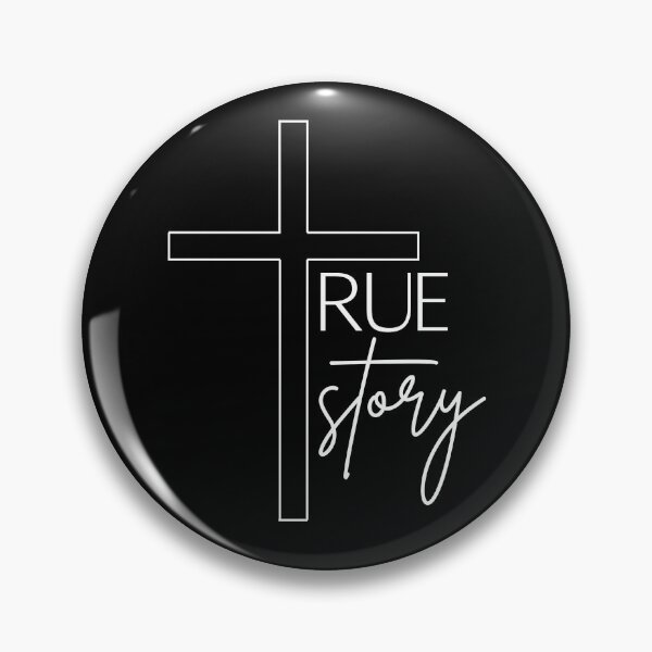 Item preview, True Story - White Text designed and sold by theprintplaceuk.