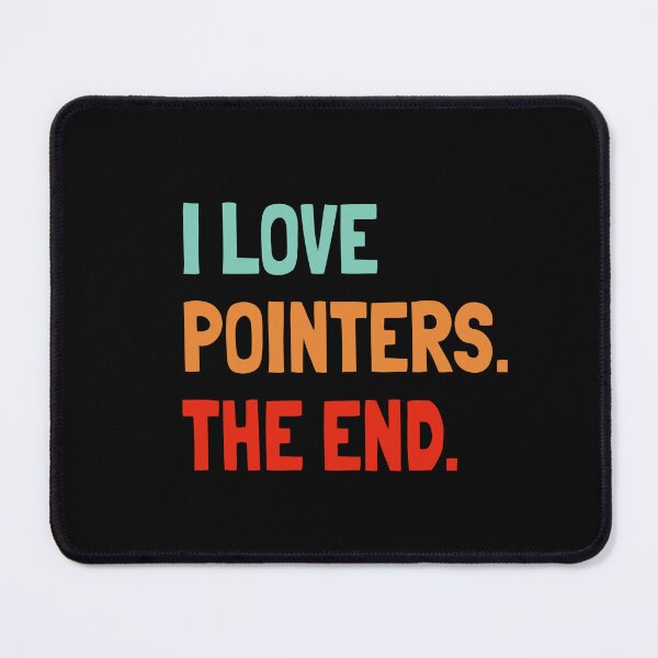 Item preview, I Love German Shorthaired Pointers The End  designed and sold by Guarddogdrive.