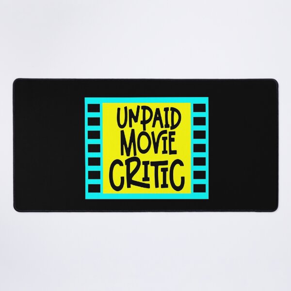 Item preview, Unpaid movie critic designed and sold by Colorfulman.