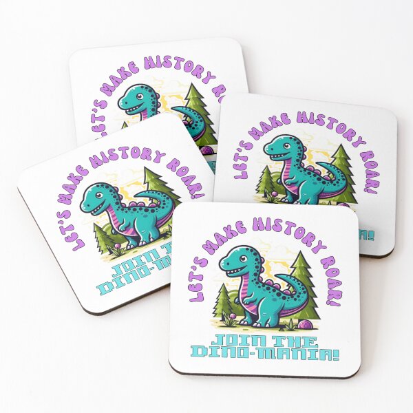 Item preview, Let's make history roar! Join the dino mania! designed and sold by DShirtRepublic.