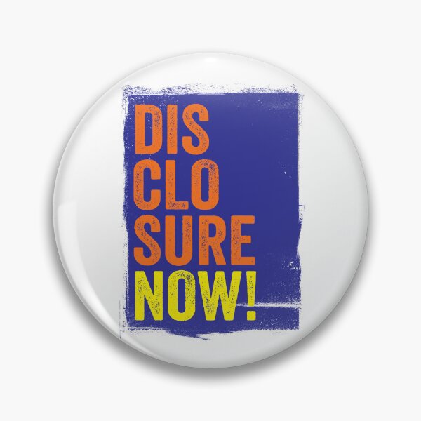 Item preview, DISCLOSURE NOW! TYPOGRAPHIC SLOGAN - FOR UFO / UAP BELIEVERS! designed and sold by Clifford Hayes.