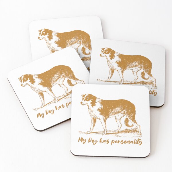 Item preview, My Dog Has Personality designed and sold by iamdesigns14.