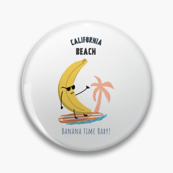 Item preview, "Banana time baby!" california surfing - summer - banana - sea - beach - california - funny designed and sold by DeCodeArtShop.