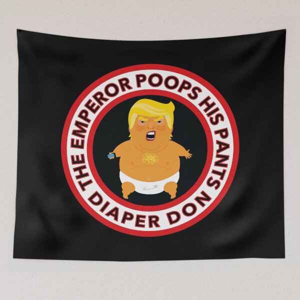 Item preview, The Emperor Poops His Pants - Diaper Don - Anti trump designed and sold by Thelittlelord.