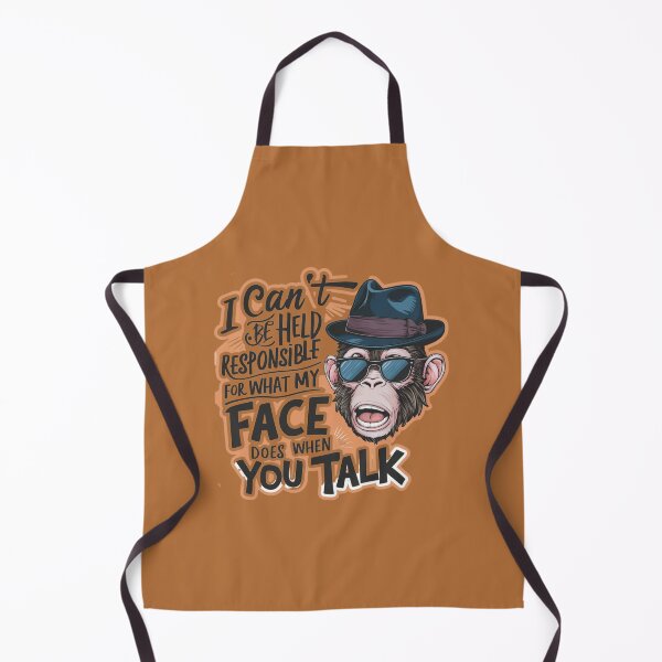 Item preview, I Cant Be Held Responsible For What My Face Does When You Talk designed and sold by artchic4you.