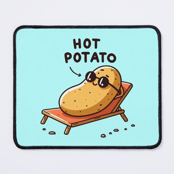 Item preview, Hot Potato designed and sold by Vkinsify.