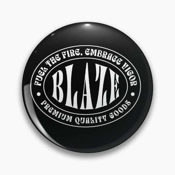 Item preview, Blaze. Fuel the fire, embrace vigor designed and sold by Animetal-Shop.