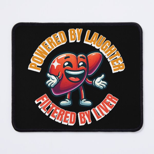 Item preview, Funny Liver Quote designed and sold by NinniSilver.