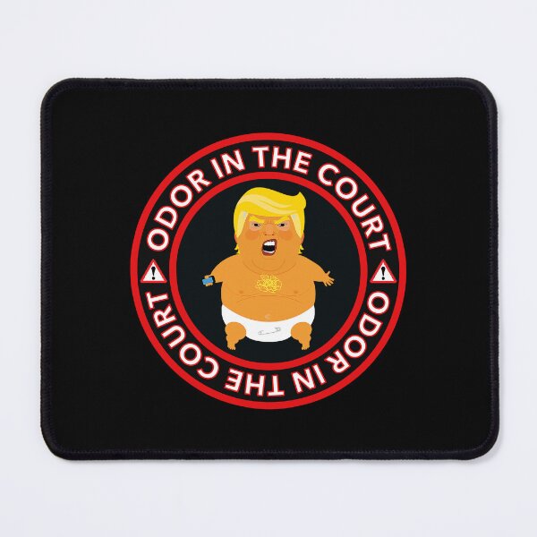 Item preview, Warning - Odor in the Court - Diaper Don - Anti trump designed and sold by Thelittlelord.