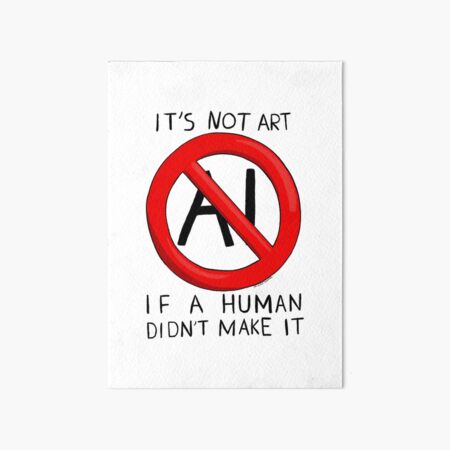 Item preview, AI Is Not Art designed and sold by TaylorTheWolf.