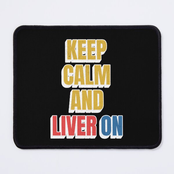 Item preview, Keep Calm And Liver On designed and sold by NinniSilver.