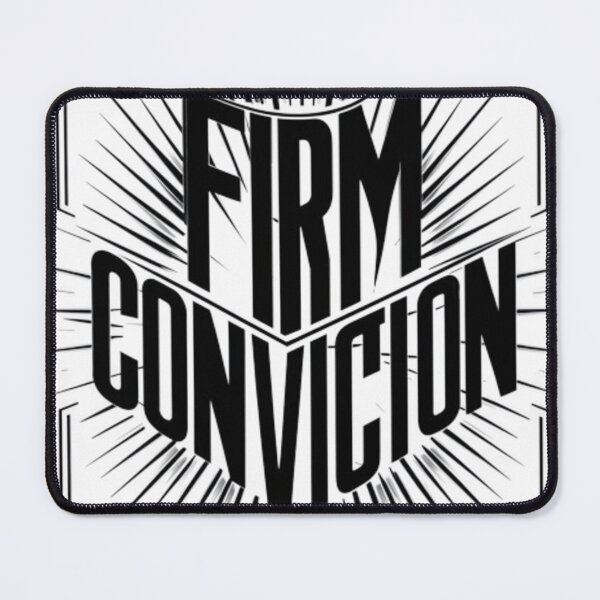 Item preview, Firm convicion designed and sold by mo-carnival.