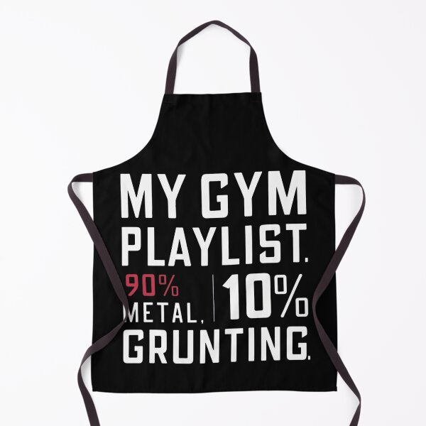 Item preview, My Gym Playlist Ninety Percent Metal Ten Percent Grunting designed and sold by Krieghorn.
