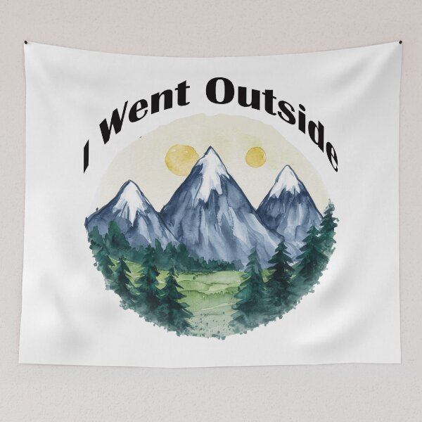 Item preview, I went outside designed and sold by nimmitrends.