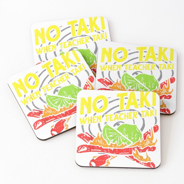 Artikelvorschau, Cinco De Mayo Kein Taki, wenn der Lehrer Taki hat. Süßes mexikanisches Fiesta-Geschenk entworfen und verkauft von CREATIVEHAILART.