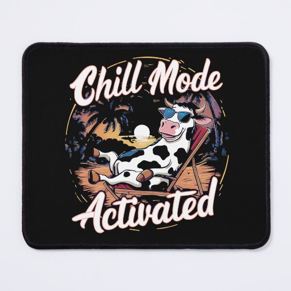 Item preview, Chill Mode Activated: Relax, Unwind, Enjoy. designed and sold by hamza243.