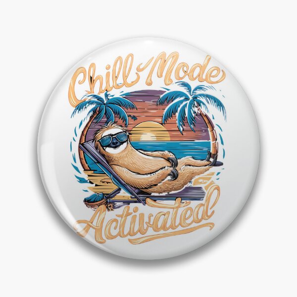 Item preview, Chill Mode Activated: Relax, Unwind, Enjoy. designed and sold by hamza243.