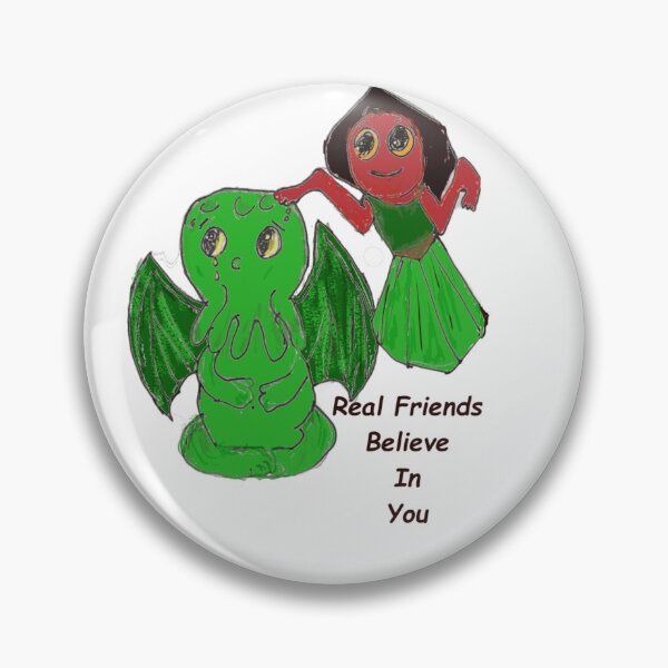 Item preview, Real Friends Believe In You designed and sold by Geek Girl Ohio.