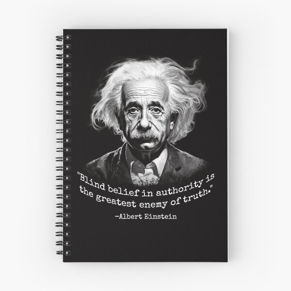 Item preview, Blind Belief in Authority is the Enemy of Truth Einstein Quote designed and sold by The Masked Designer.