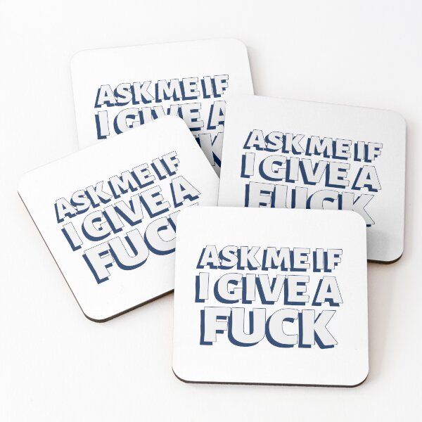 Item preview, Ask me if I give a fuck designed and sold by dgutpro87.