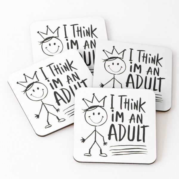 Item preview, Funny Thinking I'm An Adult designed and sold by PlanetMarker.
