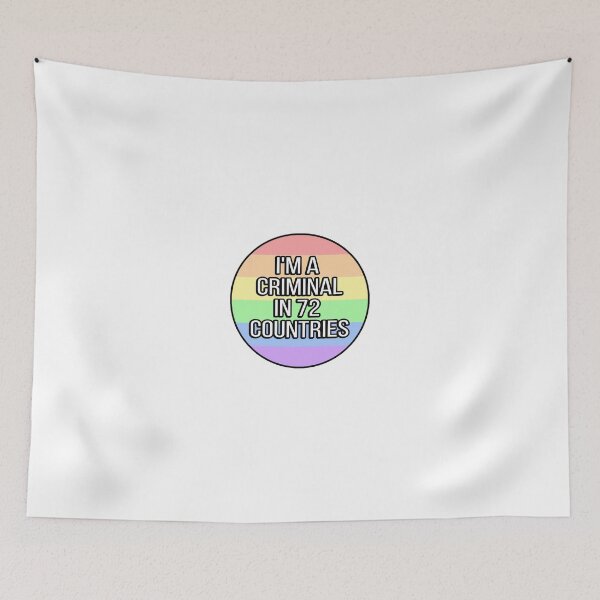 Item preview, I'm A Criminal In 72 Countries Funny Gay designed and sold by FunnyGayGuy.