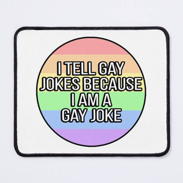 Item preview, Gay Joke designed and sold by FunnyGayGuy.