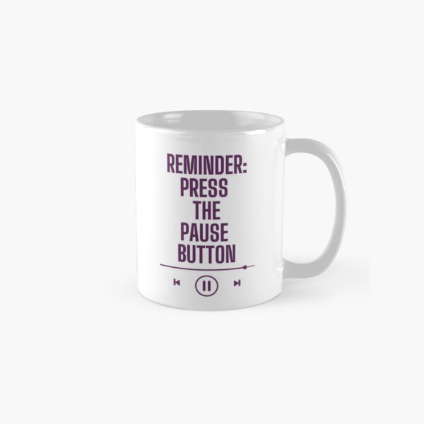 Item preview, Press the Pause Button designed and sold by TIP-EnergyCoach.