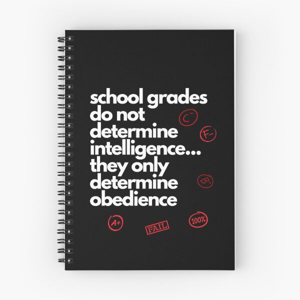 Item preview, SCHOOL GRADES DO NOT DETERMINE INTELLIGENCE... designed and sold by inaDream.